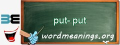 WordMeaning blackboard for put-put